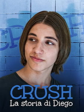 Crush - La storia di Diego (TV Series - 2024 - Italy) RAI